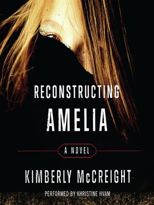 Reconstructing Amelia - Audiobook